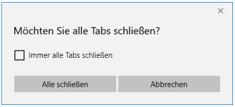 M&ouml;chten Sie alle Tabs schlie&szlig;en?